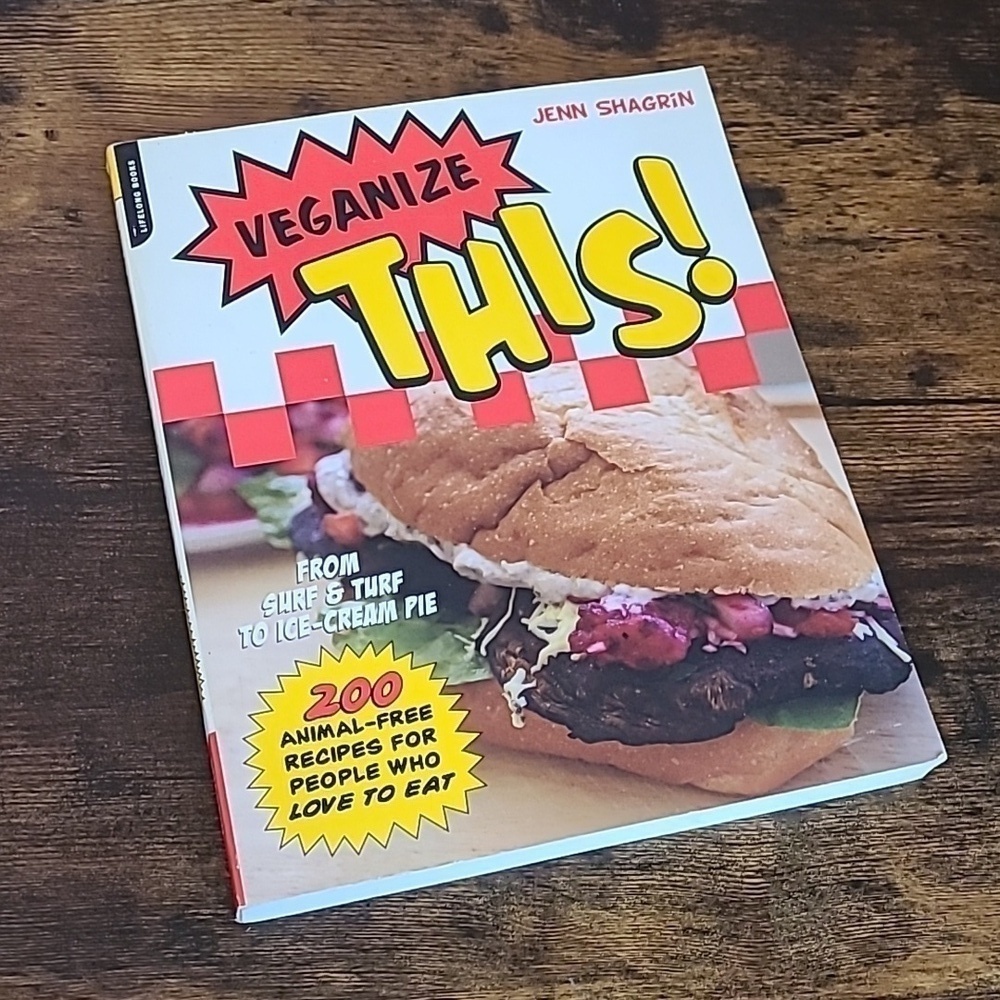 Veganize This Paperback Cookbook